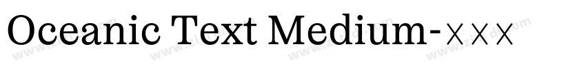Oceanic Text Medium字体转换